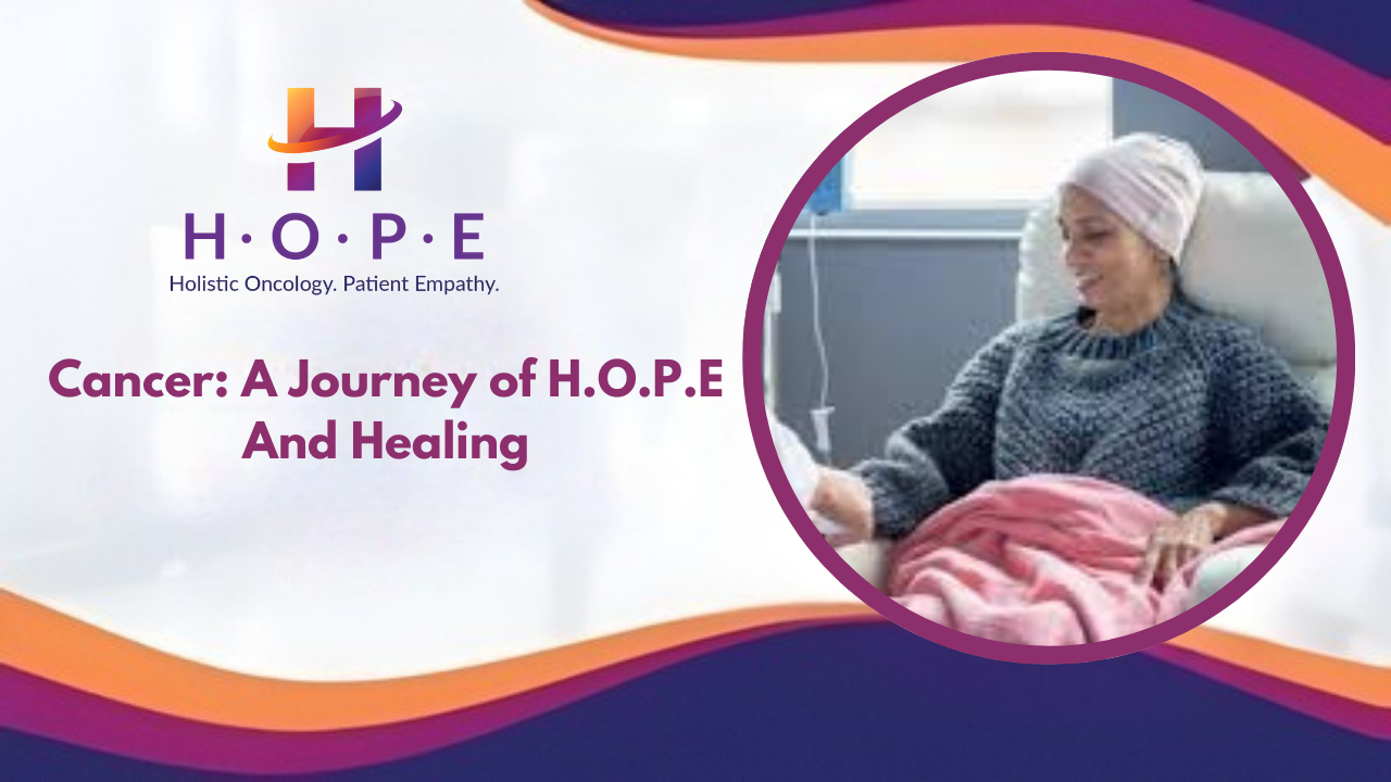 Cancer: A Journey of Hope and Healing